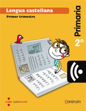 Portada del producto:  CRD Alumne. Lengua castellana. 2 Primaria. Construïm. Illes Balears