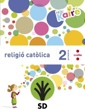 Portada del producto:  CRD Alumne. Religió catòlica. 2 Primària. Nou Kairé