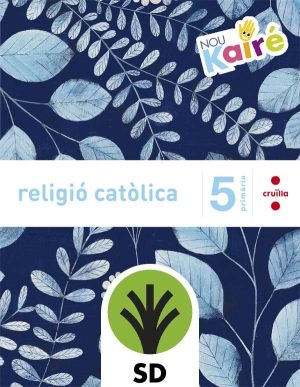 Portada del producto:  CRD Alumne. Religió catòlica. 5 Primària. Nou Kairé