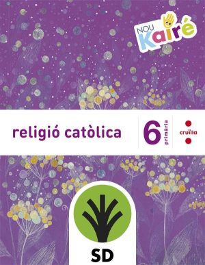 Portada del producto:  CRD Alumne. Religió catòlica. 6 Primària. Nou Kairé