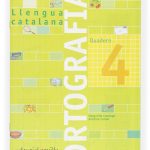Portada del producto:  Quadern ortografia 4. Llengua catalana