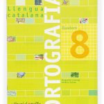 Portada del producto:  Quadern ortografia 8. Llengua catalana