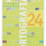Portada del producto:  Quadern ortografia 24. Llengua catalana