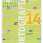 Portada del producto:  Quadern ortografia 14. Llengua catalana
