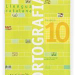 Portada del producto:  Quadern ortografia 10. Llengua catalana