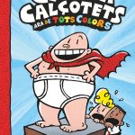 Portada del producto:  1. Les aventures del Capità Calçotets (de tots colors)