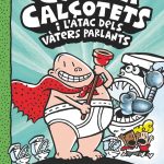 Portada del producto:  2. El Capità Calçotets i l’atac dels vàters parlants