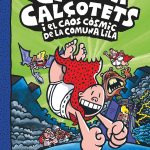 Portada del producto:  8. El Capità Calçotets i el caos còsmic de la Comuna Lila