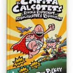 Portada del producto:  10. El Capità Calçotets i la revenja repugnant dels Robocalçotots Radioactius
