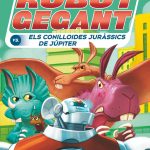 Portada del producto:  Roc Rocafort i el robot gegant contra els conilloides juràssics de Júpiter