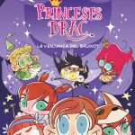 Portada del producto:  Còmic Princeses Drac 1. La venjança del bruixot