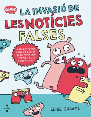 Portada del producto:  La invasió de les notícies falses