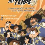 Portada del producto:  Els Forasters del temps 13: L’aventura dels Vallbona i els tretze mosqueters