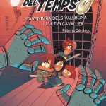 Portada del producto:  Els Forasters del temps 2: L’aventura dels Vallbona i l’últim cavaller