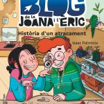 Portada del producto:  El bloc de la Joana i l’Èric 4. Història d’un atracament