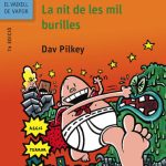 Portada del producto:  El Capità Calçotets i el combat cruent amb l’hominoide mucoide (1): La nit de les mil burilles