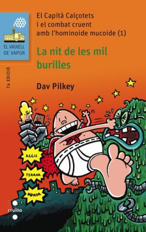 Portada del producto:  El Capità Calçotets i el combat cruent amb l’hominoide mucoide (1): La nit de les mil burilles