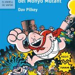 Portada del producto:  El Capità Calçotets contra la Dona del Monyo Mutant