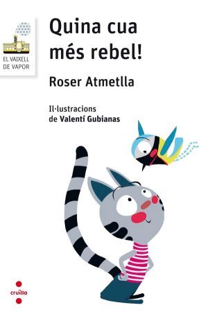 Portada del producto:  Quina cua més rebel!