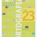 Portada del producto:  Quadern ortografia 23. Llengua catalana