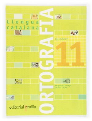 Portada del producto:  Quadern ortografia 11. Llengua catalana
