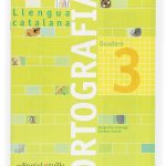 Portada del producto:  Quadern ortografia 3. Llengua catalana