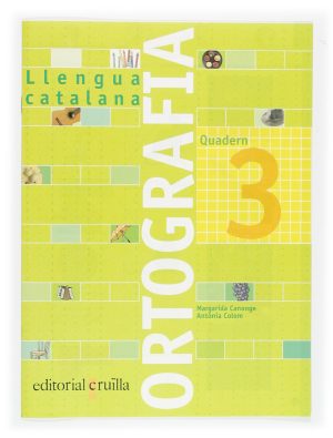 Portada del producto:  Quadern ortografia 3. Llengua catalana
