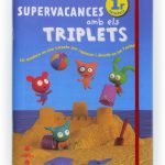 Portada del producto:  Supervacances amb els Triplets. 1r Primària