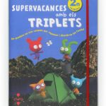Portada del producto:  Supervacances amb els Triplets. 2 Primària