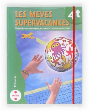 Portada del producto:  Les meves supervacances. 4 Primària