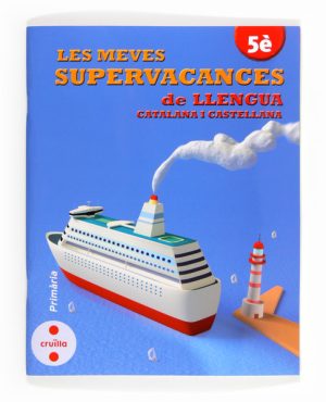Portada del producto:  Les meves supervacances de Llengua catalana i castellana. 5è Primària