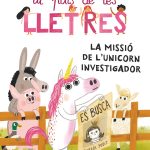 Portada del producto:  La missió de l’unicorn investigador