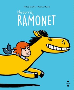 Portada del producto:  No corris, Ramonet