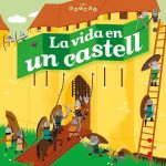 Portada del producto:  La vida en un castell