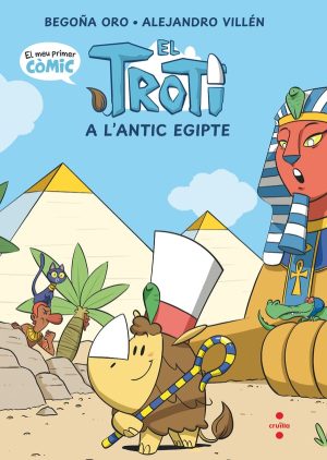 Portada del producto:  Còmic Troti 2: El Troti a l’antic Egipte