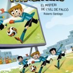 Portada del producto:  Els Futbolíssims 4: El misteri de l’Ull de Falcó