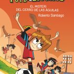 Portada del producto:  Els Futbolíssims 21: El misteri del Cerro de las Águilas