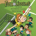 Portada del producto:  Còmic Els Futbolíssims 1. El misteri dels àrbitres voladors