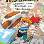 Portada del producto:  Els Futbolíssims 29. El misteri del córner més llarg del món