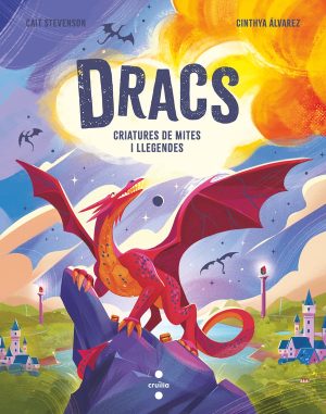 Portada del producto:  Dracs. Criatures de mites i llegendes