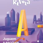 Portada del producto:  DA. Quadern de lectoescritura. Juguem a escriture. 1 Primària. Revola