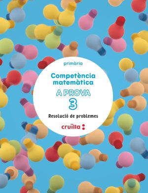 Portada del producto:  DA. Competència matemàtica. A prova 3. Resolució de problemes. 3 Primaria