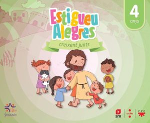 Portada del producto:  DA. Religió Catòlica. 4 anys. Estigueu alegres. Creixent junts