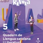 Portada del producto:  Quadern Llengua catalana i Literatura. 5 Primària. Revola. Illes Balears