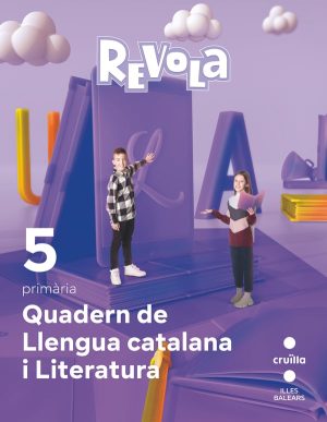 Portada del producto:  Quadern Llengua catalana i Literatura. 5 Primària. Revola. Illes Balears