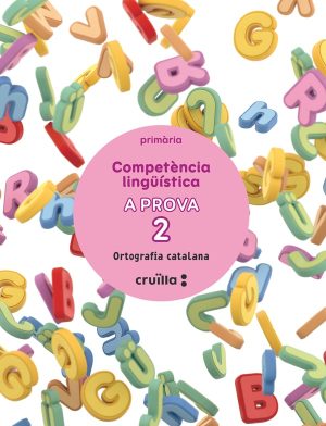 Portada del producto:  Competència lingüística. A prova 2. Ortografía catalana. 4 Primària