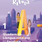 Portada del producto:  Quadern de Llengua catalana i literatura. 1 Primària. Revola. Cruilla