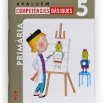 Portada del producto:  Avaluem competències bàsiques. 5 Primària