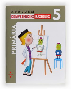 Portada del producto:  Avaluem competències bàsiques. 5 Primària