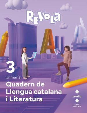 Portada del producto:  Quadern Llengua catalana i Literatura. 3 Primària. Revola. Illes Balears